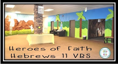 https://www.biblefunforkids.com/2019/08/vbs-heroes-of-faith-in-hebrews-11.html