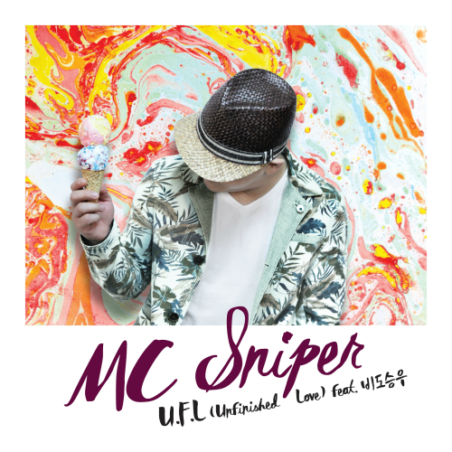 MC Sniper – U.F.L (Unfinished Love) (Feat. Vido Sung Woo) – Single