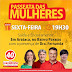 IVANILDINHO REALIZA HOJE (18) A PASSEATA DAS MULHERES, EXPECTATIVA DE SER A MAIOR MOBILIZAÇÃO DE RUA DESTA CAMPANHA