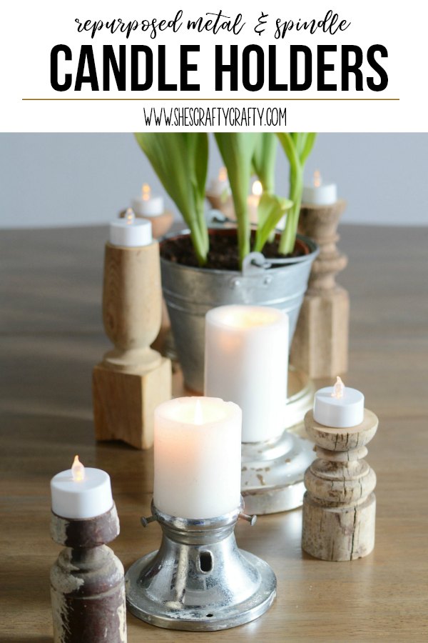 She's Crafty Repurposed Metal and Spindle Candle Holders