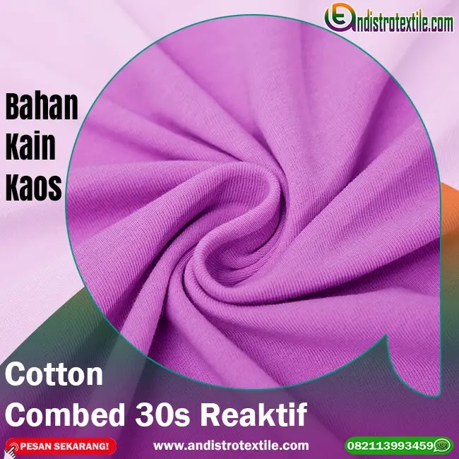 Wa 082113993459 Toko Bahan Kaos Combed 30s Jual Kiloan Wa 082113993459 Toko Bahan Kaos Combed 30s Jual Kiloan