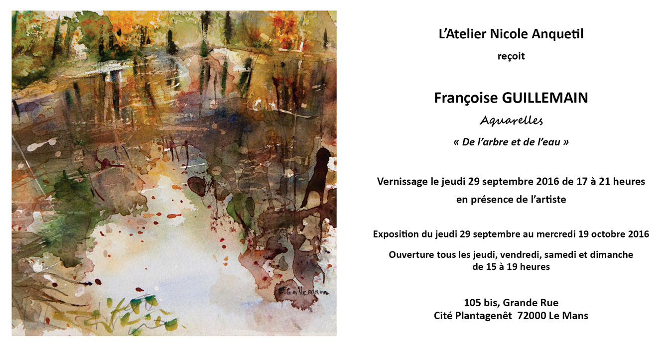 LE BLOG DE NICOLE ANQUETIL FRANCOISE GUILLEMAIN AQUARELLISTE A L