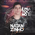 Natanzinho Lima - Pra Tocar no 12 - Promocional - 2020
