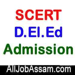 SCERT, Assam D.El.Ed Admission 2021