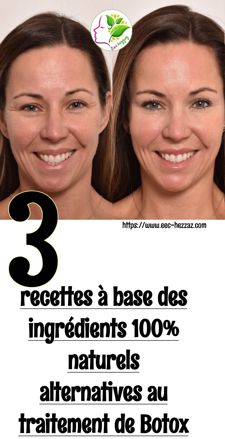 3 recettes à base des ingrédients 100% naturels alternatives au traitement de Botox