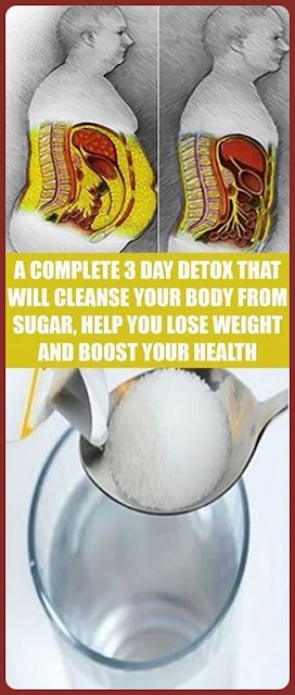 A Complete 3 Day Detox That Will Cleanse Your Body From Sugar, Help You