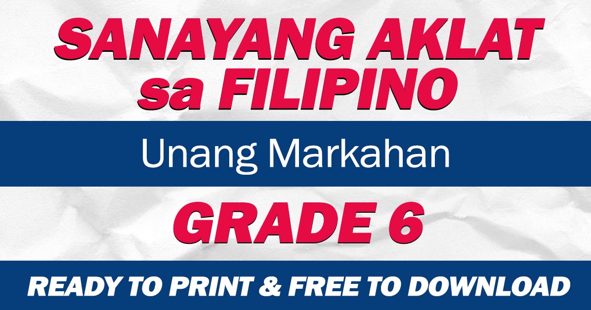 SANAYANG AKLAT sa FILIPINO (Grade 6) Unang Markahan - DepEd Click