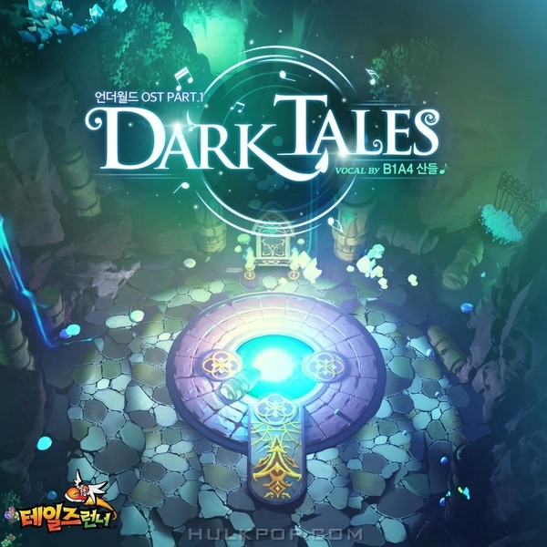 SANDEUL – Dark Tales (Talesrunner OST Pt. 1)