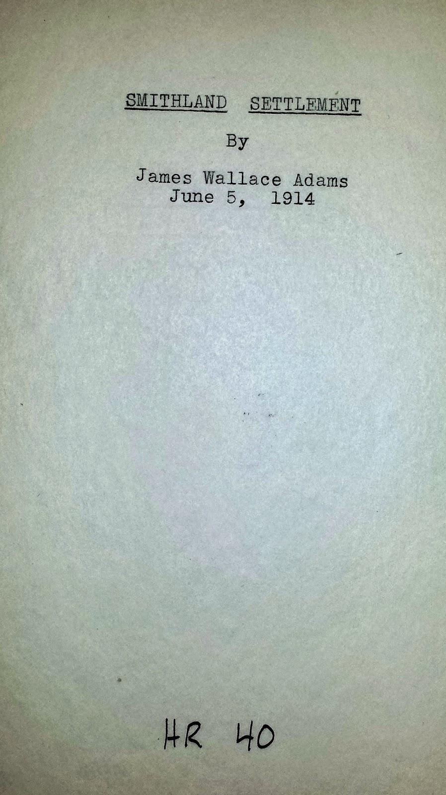 History and Culture by Bicycle Smithland Settlement