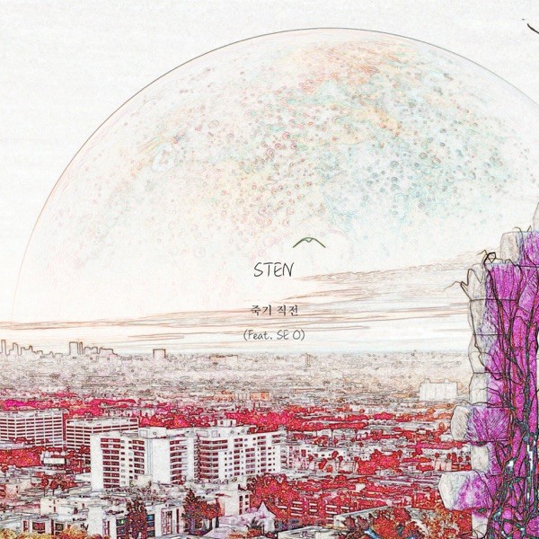 STEN – 죽기 직전 (feat. SE O) – Single