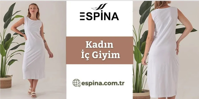 Espina Kadın İç Giyim: Kadınların Tarzını Tamamlayan Seçkin Marka