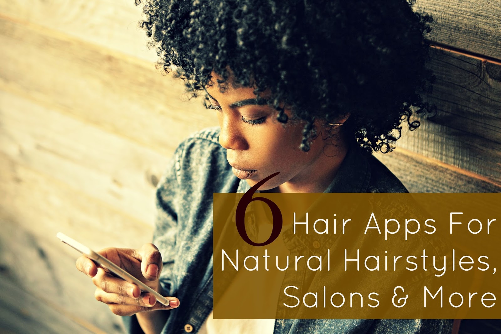 6 Hair Apps For Natural Hairstyles Salons More Seriously Natural