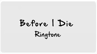 Scott Rill & Dayana - Before I Die Ringtone Download | Ringtone 71