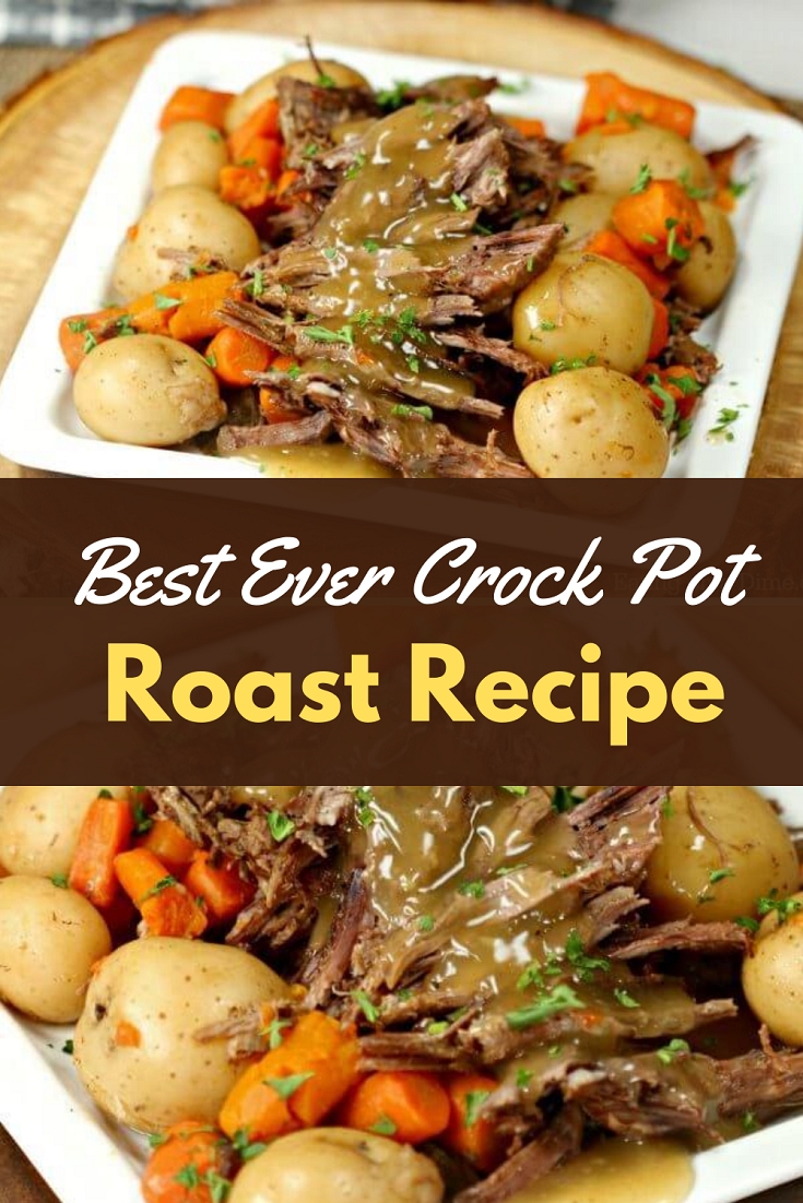 The Best Crock Pot Roast Recipe - Dinner Recipesz