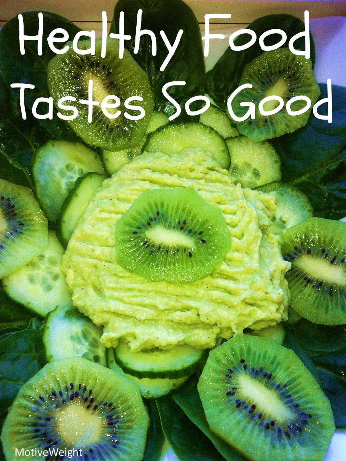 MotiveWeight Healthy Food Tastes So Good