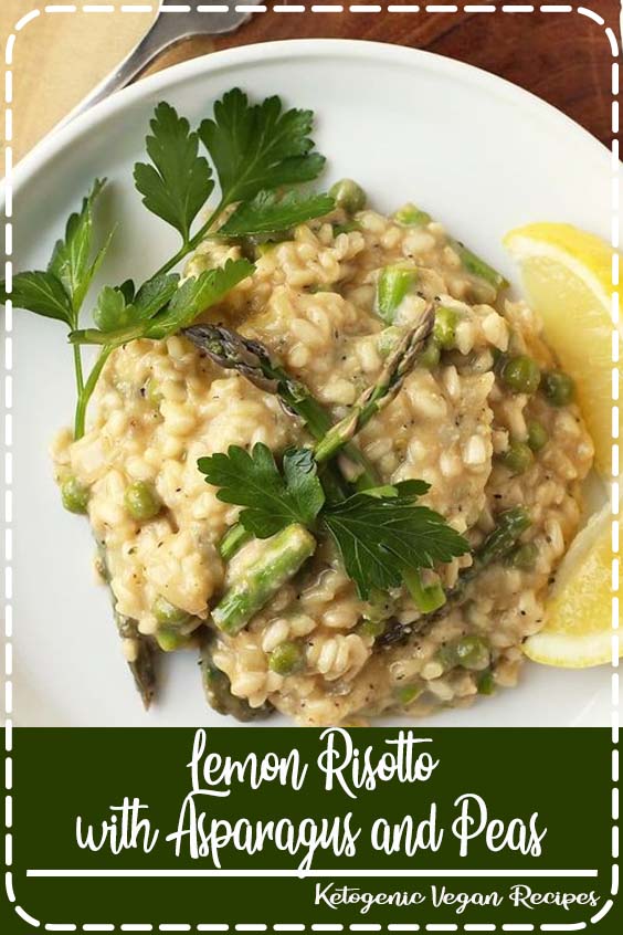 lemon risotto with asparagus and peas FANTASTIC FOOD RECIPES