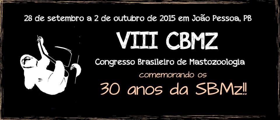 VIII Congresso Brasileiro de Mastozoologia