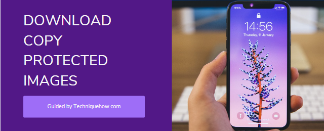How to Save Images from Copy Protected Website? - [NEW 2020]