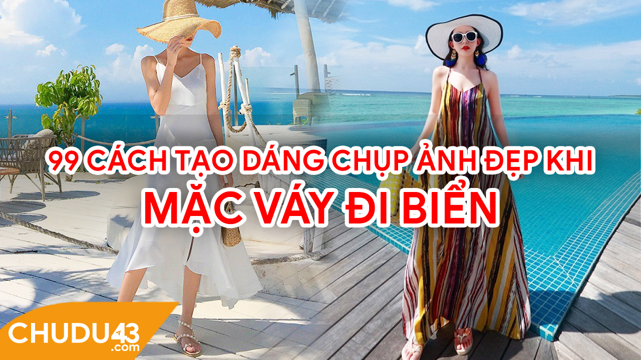 Bạn đã biết các cách tạo dáng chụp ảnh khi mặc váy ấn tượng và thu hút? –  Mua Laptop