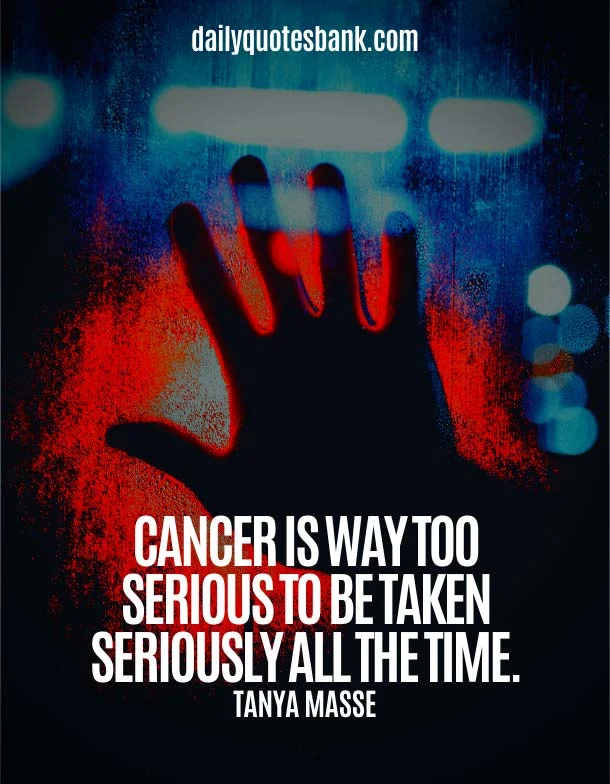 Positive Quotes About Staying Strong Through Cancer