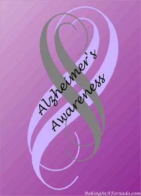 Alzheimer's Awareness | Graphic designed by and property of www.BakingInATornado.com | #MyGraphics #AlzheimersAwareness