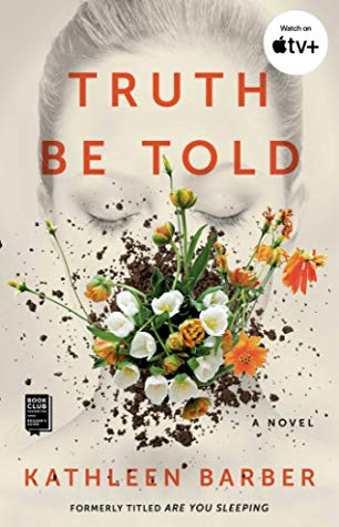 Review: Truth Be Told by Kathleen Barber