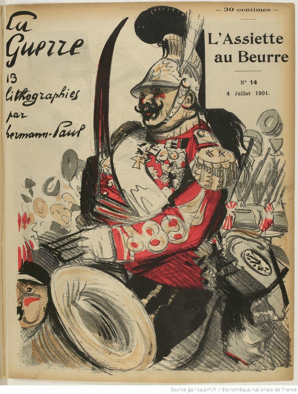 Est Ce Que La Guerre Va Arriver En France MA PRAVDA A MOI: L'ASSIETTE AU BEURRE - N°14 (1901) La guerre - Hermann