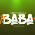 AUDIO: Mercy Chilijila - NI BABA