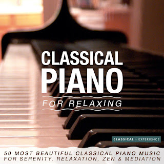 MP3 download Various Artists - Classical Piano for Relaxing: 50 Most Beautiful Classical Piano Music for Serenity, Relaxation, Zen & Méditation iTunes plus aac m4a mp3
