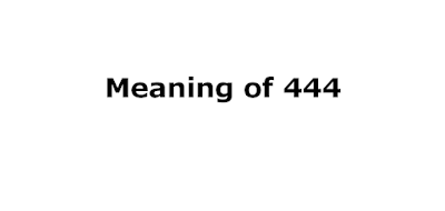 meaning of 444