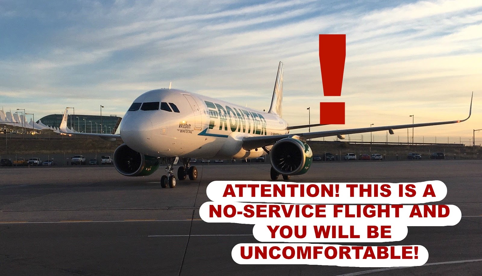 DON´T FLY WITH FRONTIER AIRLINES!