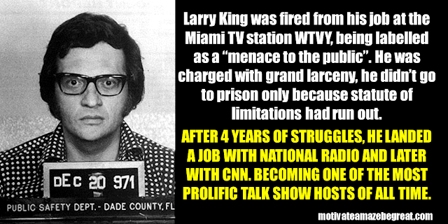 Success Stories From Famous People Who Failed Before Succeeding: Larry King