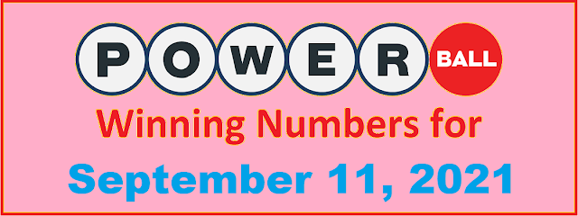 PowerBall Winning Numbers for Saturday, September 11, 2021