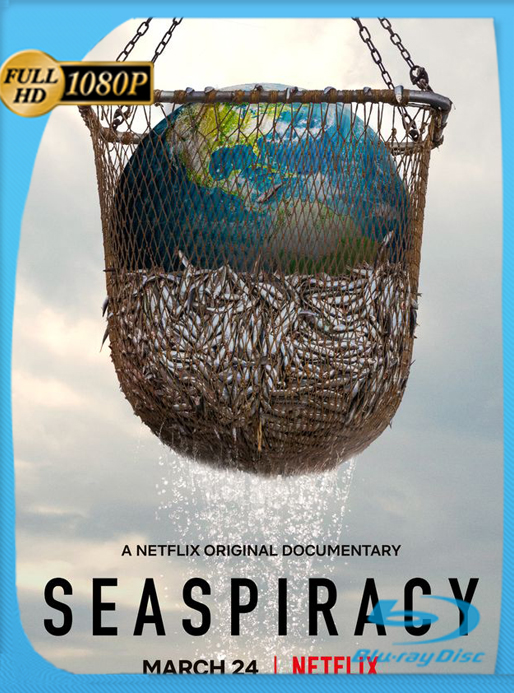 Seaspriracy: La pesca insostenible (2021) NF WEB-DL [1080p] Latino [GoogleDrive] Alexander