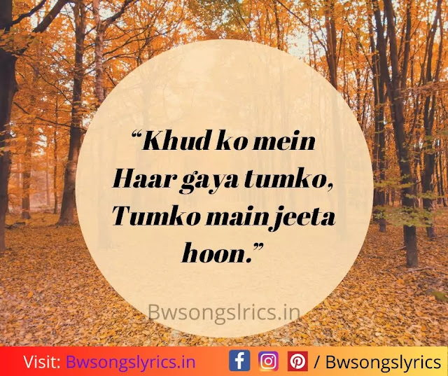 best hindi song lyrics quotes caption for Instagram