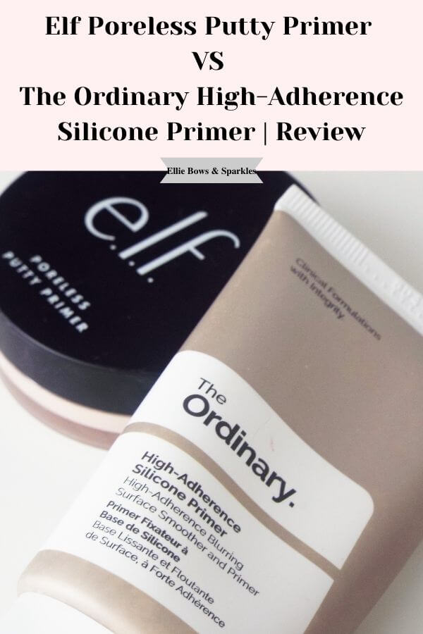 Elf Poreless Putty Primer VS The Ordinary HighAdherence Silicone