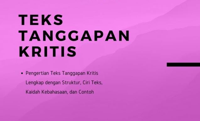 Materi Teks Tanggapan Kritis Dan 30 Contoh Soal Teks Tanggapan Kritis Beserta Jawabannya Informasi Dunia Pendididkan Materi Teks Tanggapan Kritis Dan 30 Contoh Soal Teks Tanggapan Kritis Beserta Jawabannya Informasi Dunia Pendididkan
