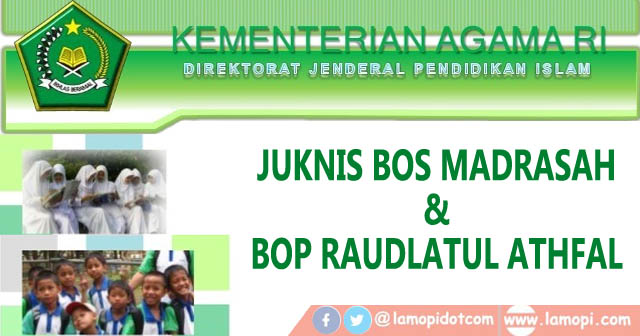 Juknis BOS Madrasah dan BOP RA 2021 Kemenag