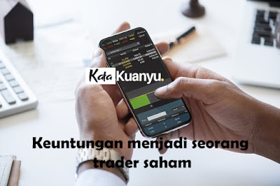 Keuntungan menjadi trader forex