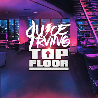 Juice Irving - "Top Floor" | @Juicexirving / www.hiphopondeck.com