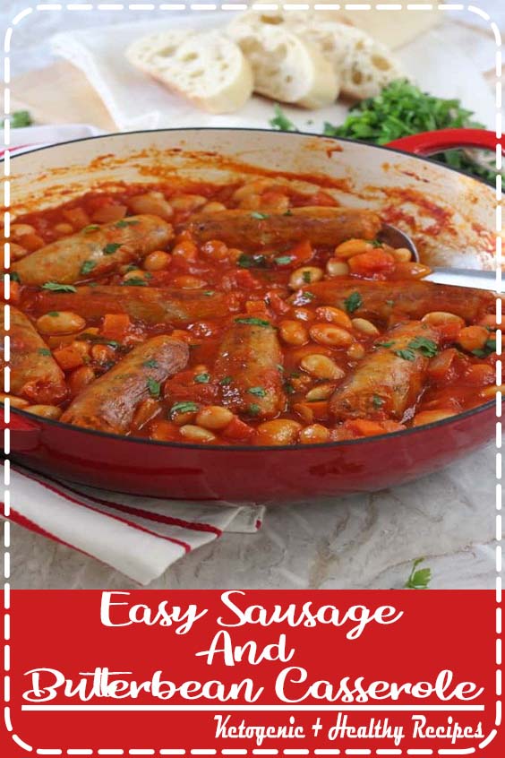 Easy Sausage And Butterbean Casserole Kitchen Stacey