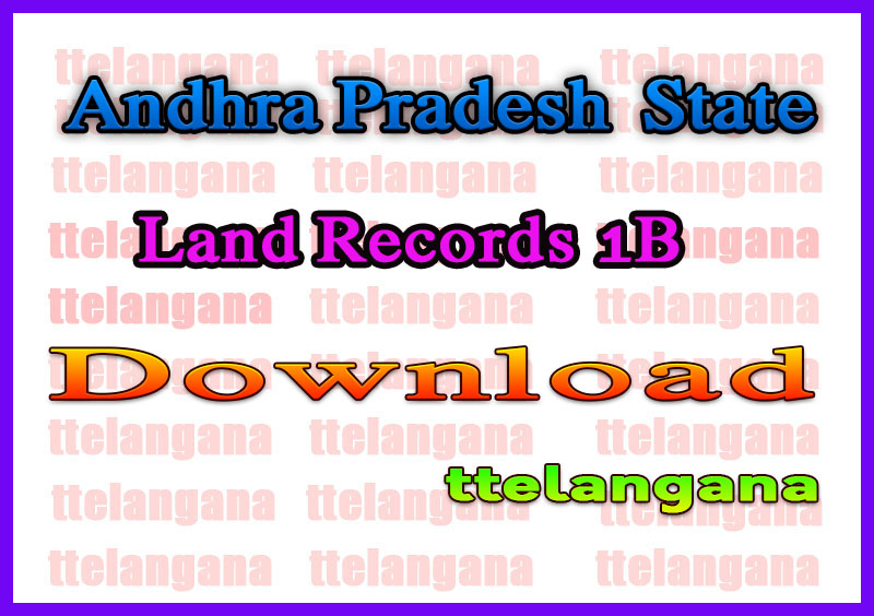Andhra Pradesh AP Land Records 1B Download at meebhoomi