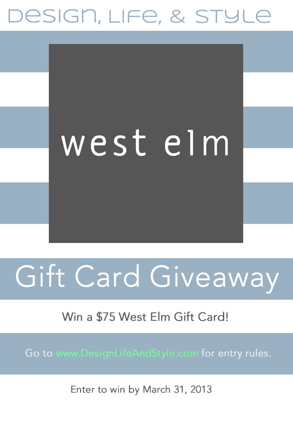 Design, Life, and Style West Elm Gift Card Giveaway! (CLOSED)