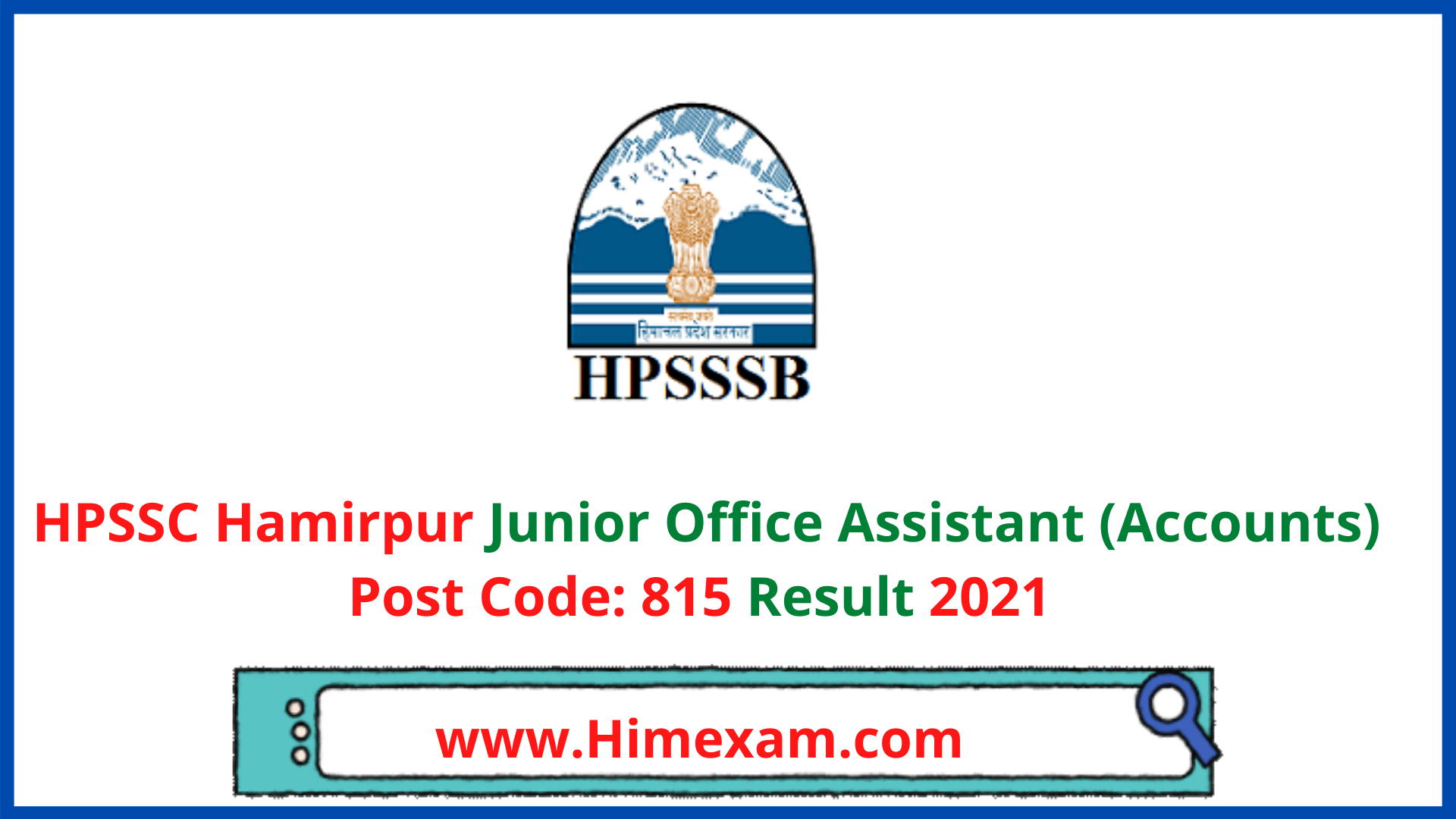 HPSSC Hamirpur Junior Office Assistant (Accounts)  Post Code: 815 Result 2021