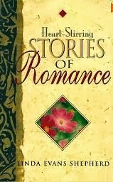 Heart Stirring Stories of Romance