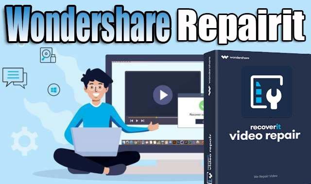 تحميل وتفعيل برنامج Wondershare Repairit عملاق إصلاح مقاطع الفيديو التالفة اخر اصدار