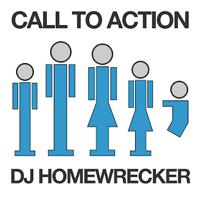 Call to Action - DJ Homewrecker