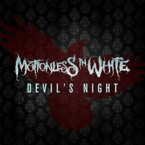 Motionless In White - Devil's Night (Single) (2012)