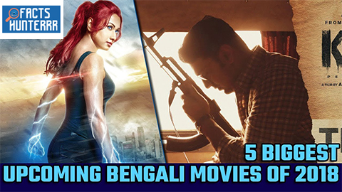 Top 5 Best Bengali Action and Art Movies of 2018 You Will Love to Watch Again