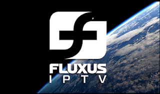 fluxus iptv apk with m3u url 2021 Latest Updated 2021 free Download
